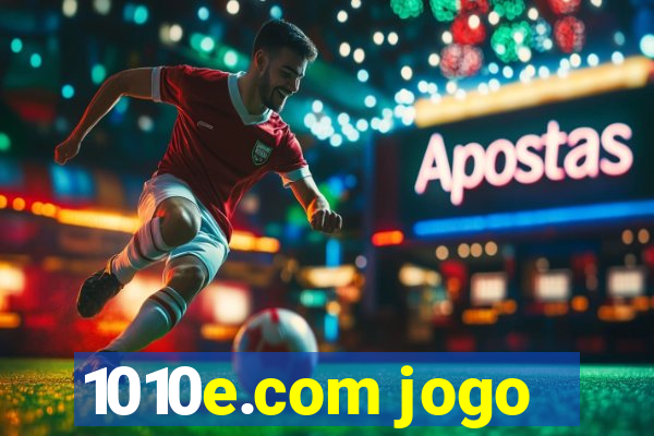 1010e.com jogo